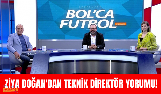 Bol'ca Futbolun Konuğu: Ziya Doğan!