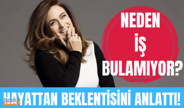 Ceyda Düvenci'den şaşırtan itiraf: "İş bulamıyorum!"