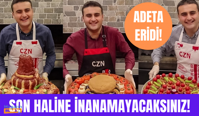 CZN Burak'ın son halini görenler gözlerine inanamadı! Adeta eridi!