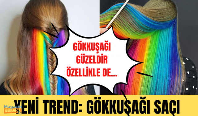 En trend olan moda akımları! | Saçları gökkuşağına çeviren trend!