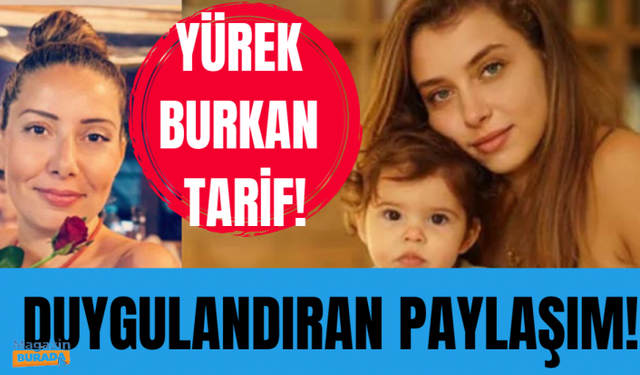 Hande Erçel'in ablası Gamze Erçel'den duygulandıran paylaşım!