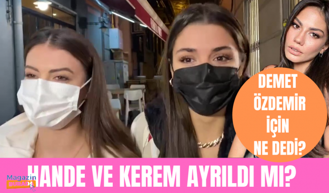 Hande Erçel ve Burcu Özberk beraber görüntülendi! Hande Erçel ve Demet Özdemir arasında neler oluyor