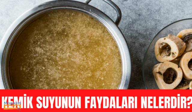 Kemik suyunun faydaları nelerdir? | İşte hazırlanışı...