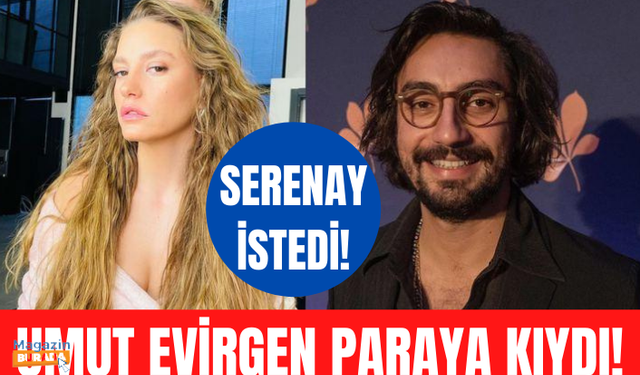 Serenay Sarıkaya istedi! Umut Evirgen, Atina'yı ayağına getirdi!