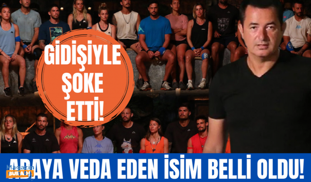 Survivor adasına veda eden isim belli oldu!