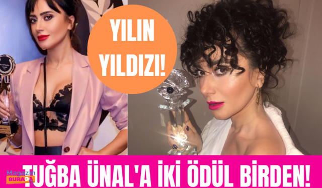 Tuğba Ünal ödüllendirildi!