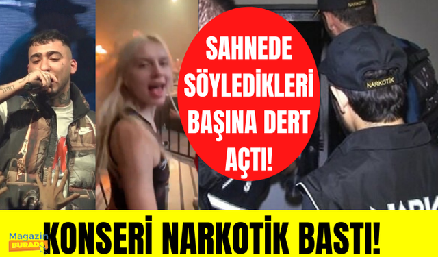 Uzi'nin konserde söyledikleri başına iş açtı! Aleyna Tilki'nin sevgilisini narkotik polisi bastı!