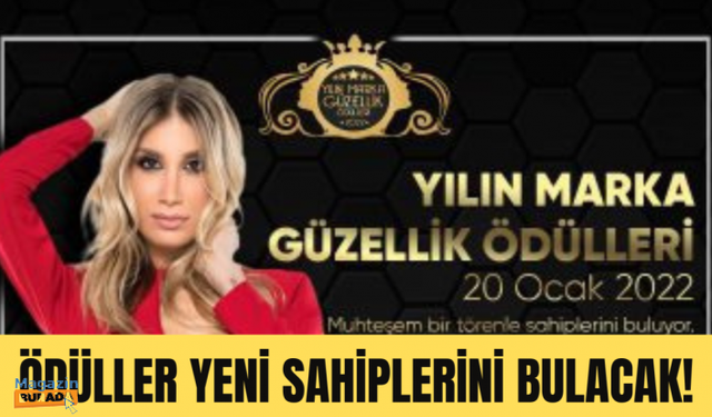 Yılın marka güzellik ödülleri sahiplerini buluyor! Şiddet gören kadınlara destek!