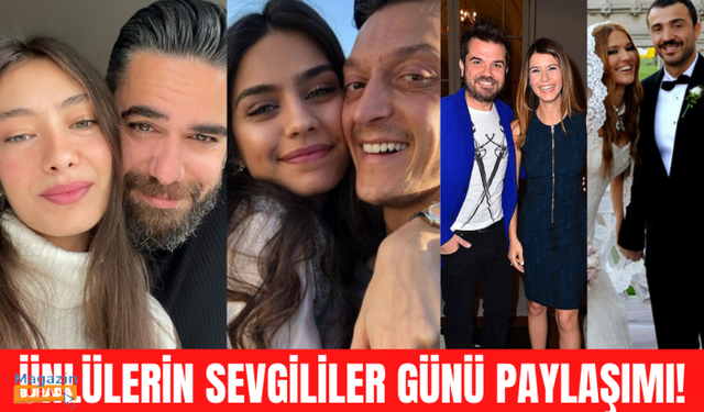 Ünlülerin romantik 14 Şubat Sevgililer Günü paylaşımları!