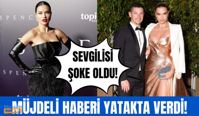 Adriana Lima'dan yatakta müjdeli haber!