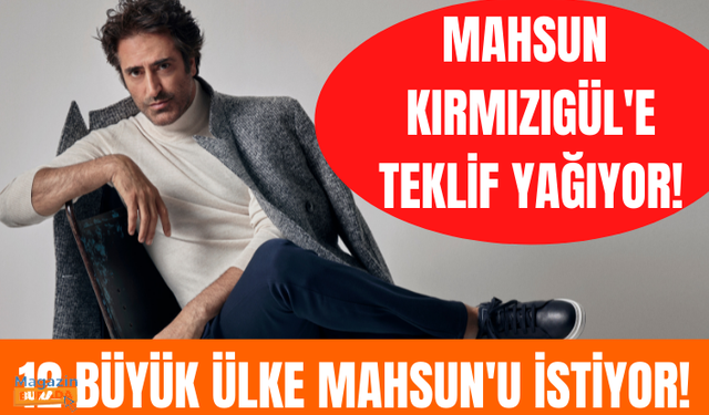 Mahsun Kırmızıgül müzik piyasasını alt üst etti! Mahsun'a dünyadan teklif yağıyor!