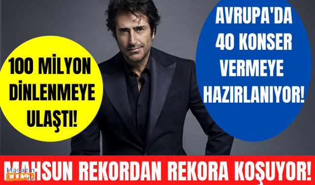 Mahsun Kırmızıgül rekorlara doymuyor! Avrupa'da 40 konser vermeye hazırlanıyor