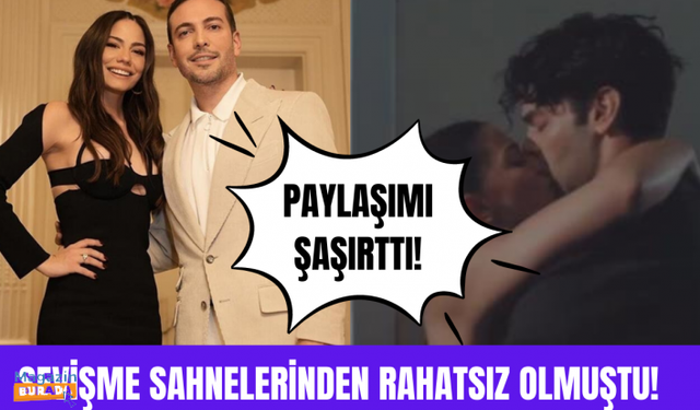 Oğuzhan Koç sevişme sahnelerden rahatsız olmuştu! Demet Özdemir paylaşımı şaşırttı