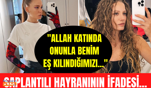 Serenay Sarıkaya'nın saplantılı hayranının ifadesi ortaya çıktı!