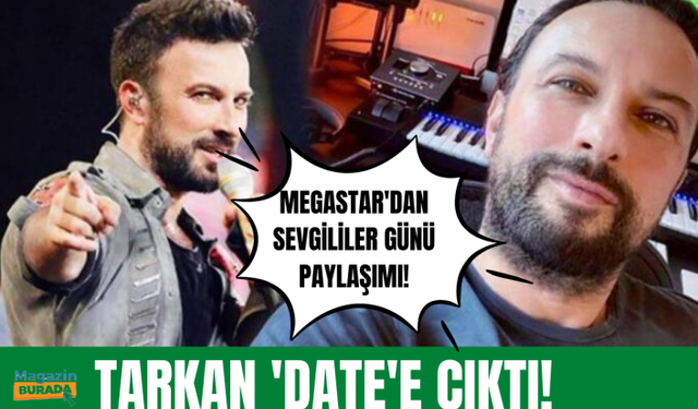 Tarkan'dan Sevgililer Günü paylaşımı!