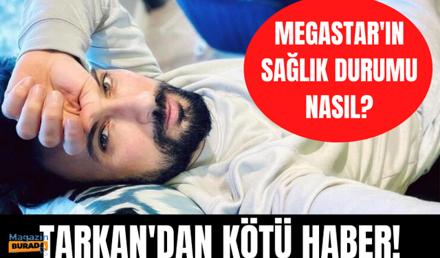 Tarkan koronavirüse yakalandı! İşte son durumu...