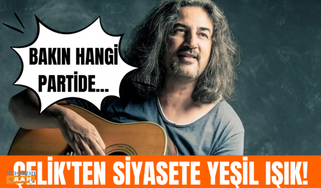 Çelik siyasete atıldı! Partiden olay olacak paylaşım!