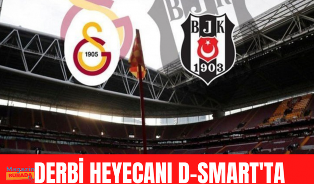 Derbi Özel programı D-Smart'ta