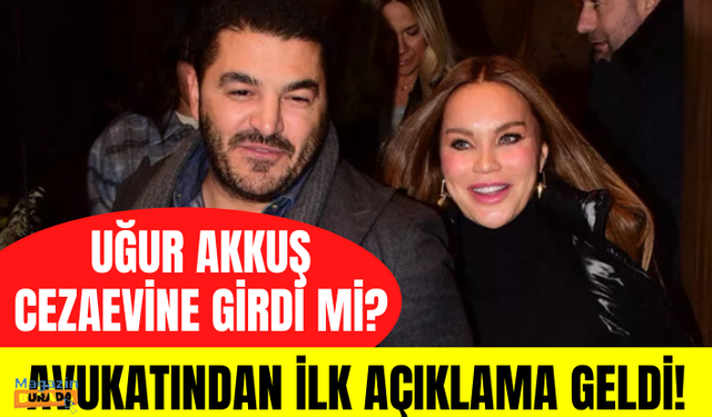 Ebru Şallı ve Uğur Akkuş aşkı tam gaz! Uğur Akkuş cezaevine mi girdi?