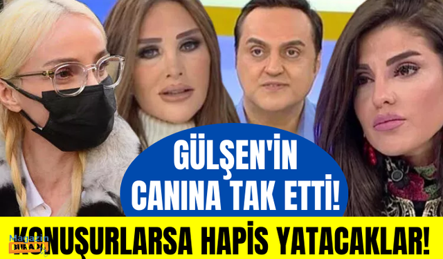 Gülşen mahkemenin yolunu tuttu... Konuşurlarsa hapis yatacaklar!