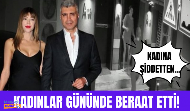 Kadına şiddetten yargılanıyordu! Özcan Deniz Dünya Kadınlar Gününde beraat etti