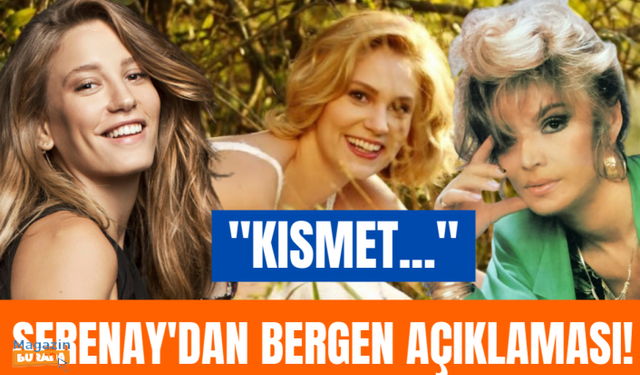 Serenay Sarıkaya'dan Farah Zeynep Abdullah konuşması!