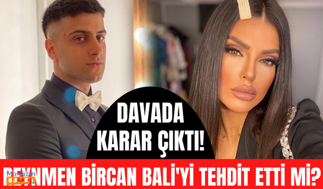 Bircan Bali'yi tehdit ettiği gerekçesiyle yargılanan Reynmen, beraat etti