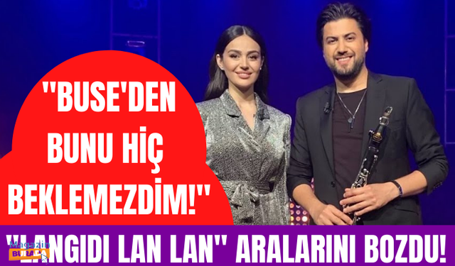 'Langıdı lan lan samsak döveci' gerilimi! Serkan Çağrı ve Elif Buse Doğan küstü mü?