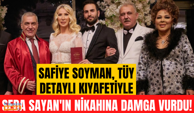 Safiye Soyman, tüy detaylı kıyafetiyle Seda Sayan'ın nikahına damga vurdu