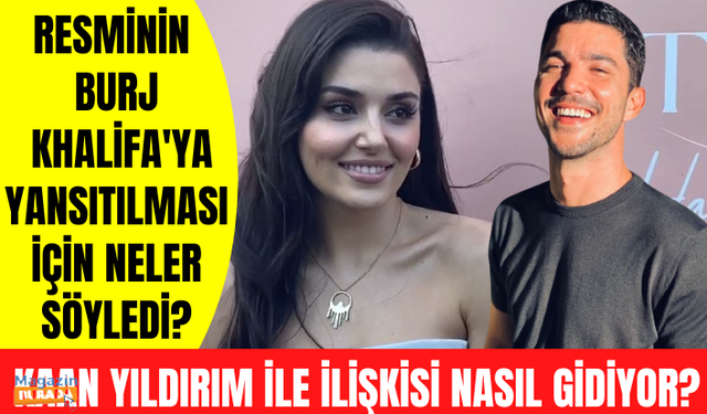 Hande Erçel sevgilisi Kaan Yıldırım için neler söyledi? Hande Erçel Atasay Lansmanında görüntülendi