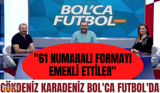 GÖKDENİZ KARADENİZ,D-SMART’DA BOL’CA FUTBOL PROGRAMININ KONUĞU OLDU