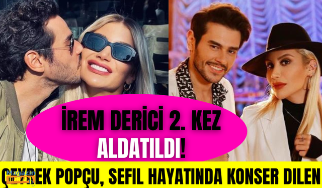 İrem Derici, ihanet yüzünden ayrıldığı Cem Belevi'ye öfke kustu: Çeyrek popçu, sefil hayatında konser dilen