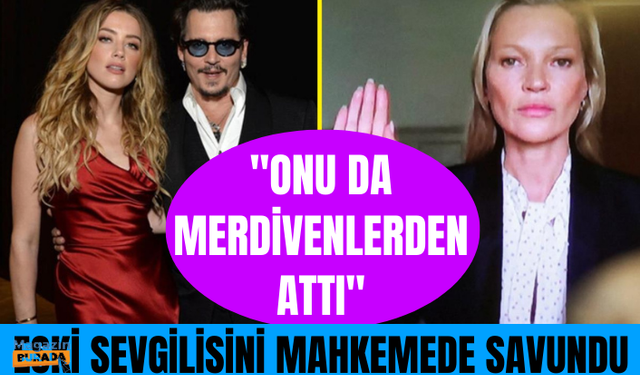 Kate Moss, Amber Heard ve Johnny Depp davasına tanık olarak hakkındaki şiddet iddiasını yalanladı