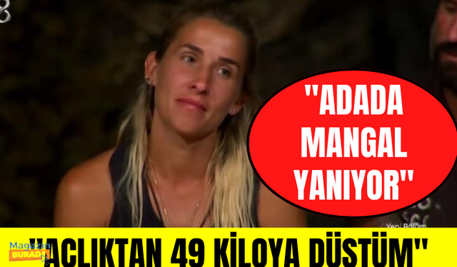 Survivor'dan elenen Seda'dan "Adada mangal yakılıyor" iddiasına cevap: Açlıktan 49 kiloya düştüm