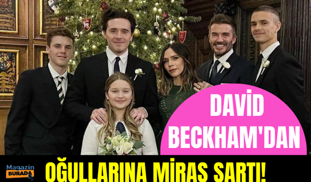 David Beckham'dan oğullarına miras şartı! Kadına şiddet uygulamamaları için belge imzalattı