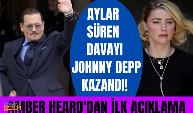 Eski eşi Johnny Depp'le olan hakaret davasını kaybeden Amber Heard'den ilk açıklama: Sunduğum kanıt dağı yeterli olmadı