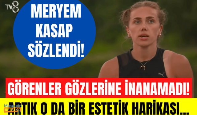 Eski Survivor yarışmacısı Meryem Kasap sözlendi, fotoğrafını görenler tanımakta güçlük çekti