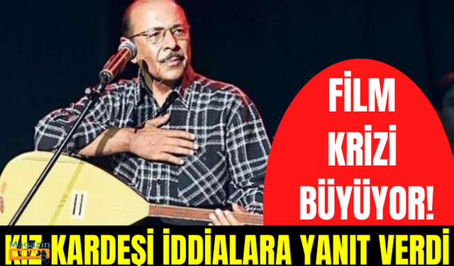 Film krizi büyüyor! Bozkırın Tezenesi Neşet Ertaş'ın kız kardeşinden vasiyet iddialarına tepki