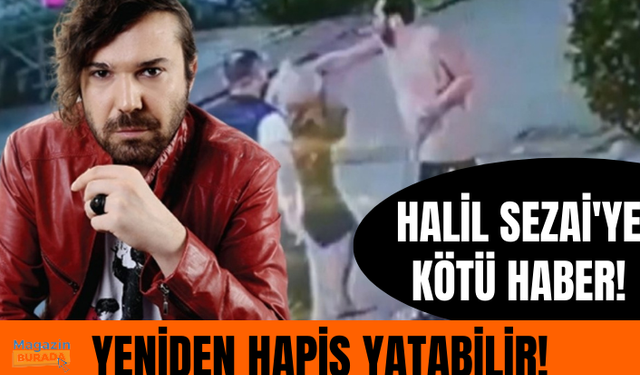 Halil Sezai hakkında, darp ettiği komşusuna yönelik hakaretten 2 yıl 4 ay hapis cezası istendi