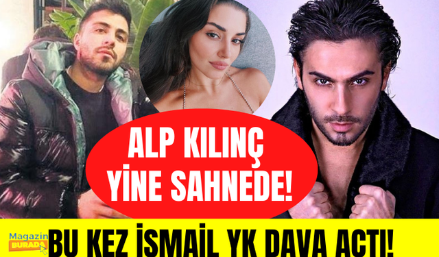 İsmail YK’dan fenomen Alp Kılınç’a suç duyurusu