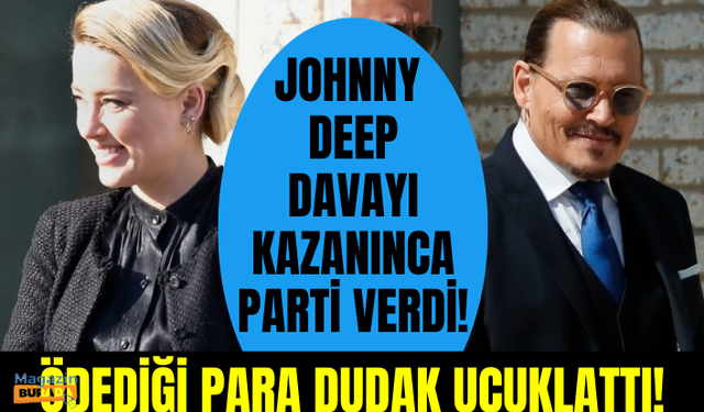 Johnny Depp, Amber Heard'a karşı davayı kazanınca parti verdi! Gece için kesenin ağzını açtı