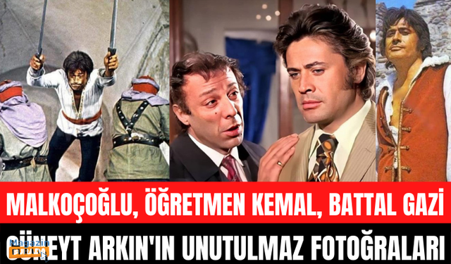 Kara Murat, Malkoçoğlu, Öğretmen Kemal! İşte 3 neslin kahramanının unutulmaz filmlerinden kareler