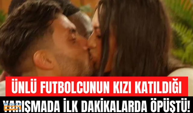 Love Island geri döndü! Michael Owen'ın kızı Gemma yarışmacı oldu, ilk saatlerde öpüşme bombası