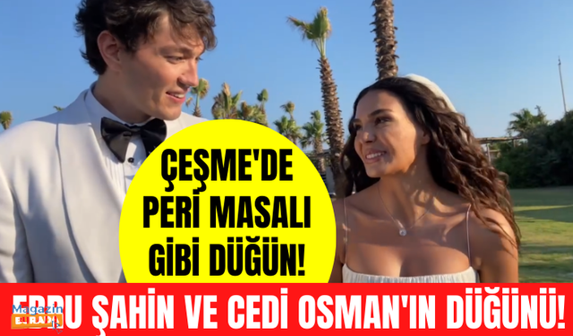 Ebru Şahin ve Cedi Osman Çeşme'de düğün yaptı! Ebru Şahin ve Cedi Osman düğün heyecanını anlattı!