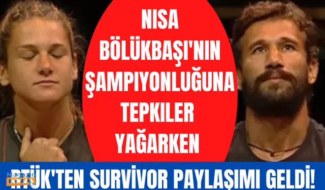 Nisa Bölükbaşı'na tepkiler yağarken RTÜK Başkan Yardımcısı İbrahim Uslu'dan Survivor paylaşımı