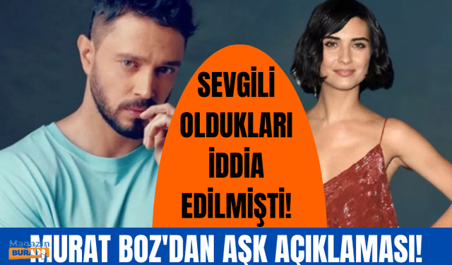 Sevgili oldukları iddia edilmişti! Murat Boz'dan Tuba Büyüküstün açıklaması