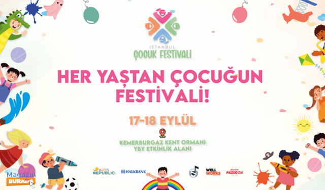 İstanbul’un en büyük çocuk festivali Kemerburgaz Kent Ormanı'nda 17- 18 Eylül'de sizleri bekliyor!