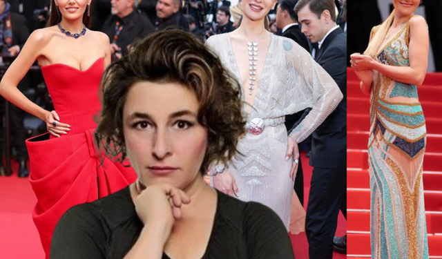 Esra Dermancıoğlu’ndan Cannes'a giden oyuncuların kıyafetlerine olay sözler!