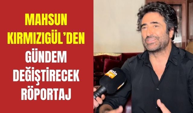 Mahsun Kırmızıgül Magazin Burada mikrofonlarına çok özel bir röportaj verdi