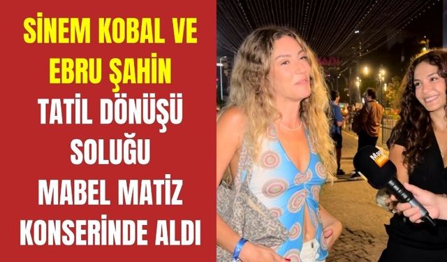 Sinem Kobal ve Ebru Şahin Magazin Burada'ya Konuştu.